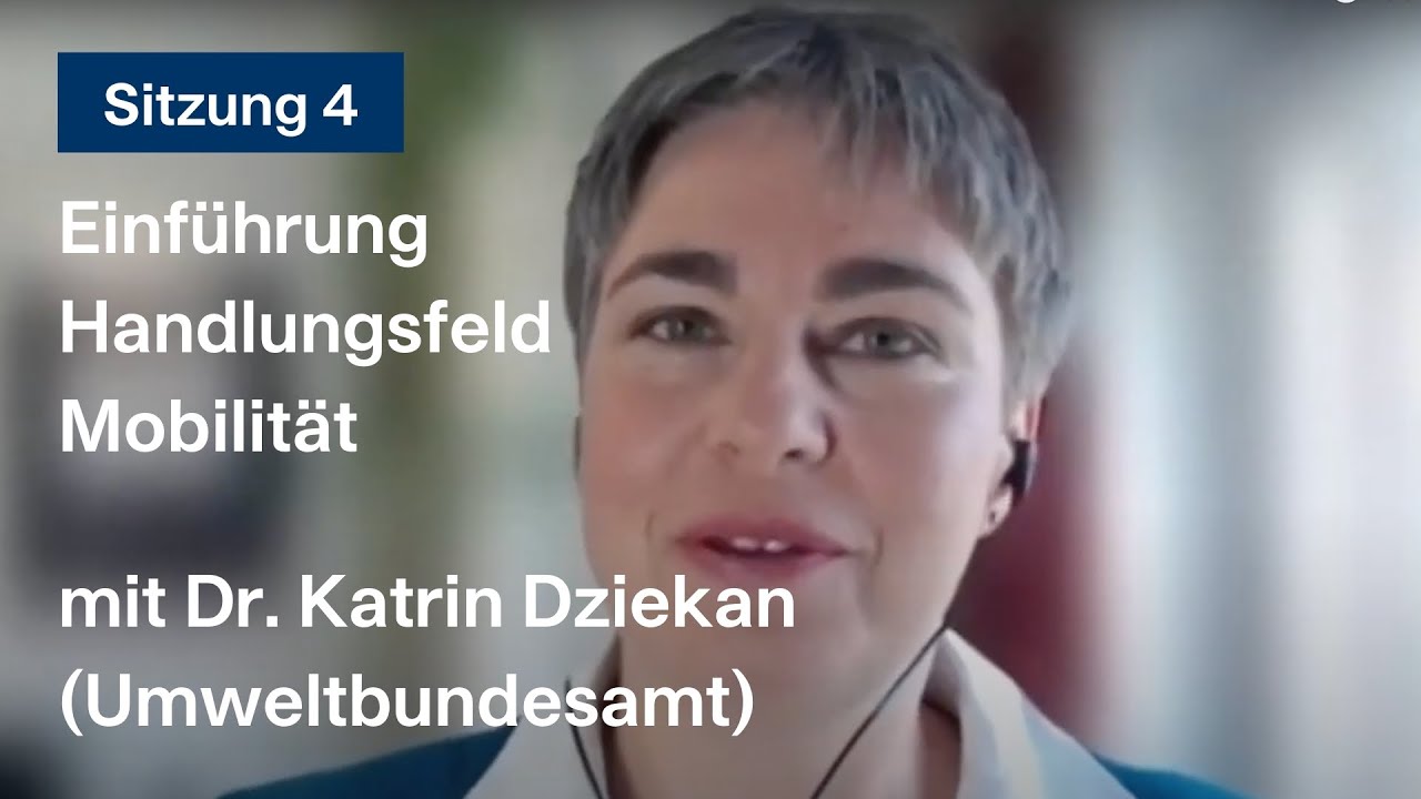 Dr. Katrin Dziekan zu klimafreundlicher Mobilität - Sitzung 4
