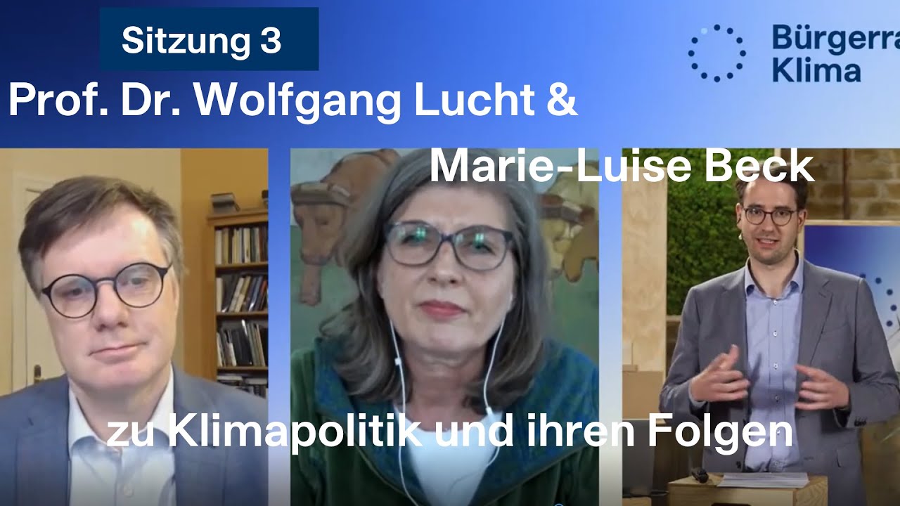 Die deutsche Klimapolitik und ihre Folgen: Wolfgang Lucht & Marie-Luise Beck
